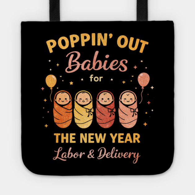 Groovy Happy New Year Labor and Delivery L&D Nurse Fireworks Tote by shirtlux