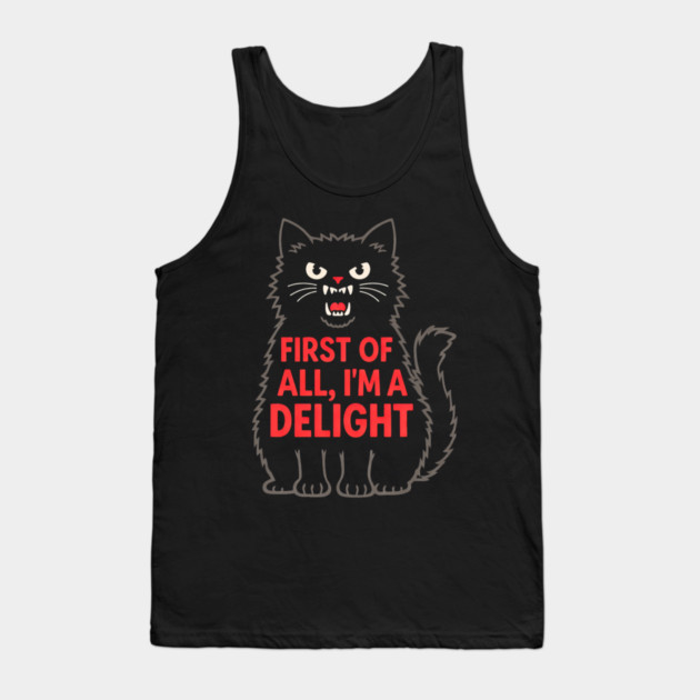 First of All I'm a Delight Roaring Black cat Tank Top by shirtlux