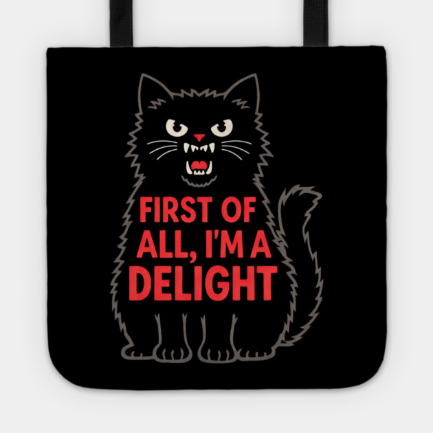 First of All I'm a Delight Roaring Black cat Tote by shirtlux
