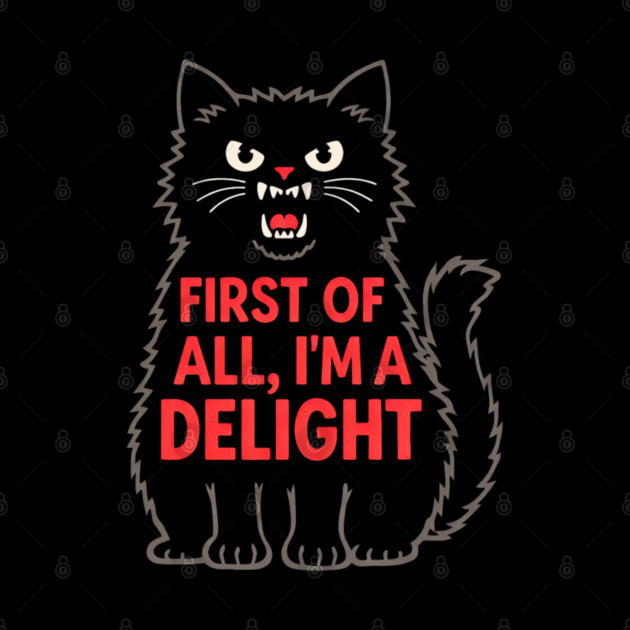 First of All I'm a Delight Roaring Black cat by shirtlux