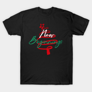 New Beginnings 2026 Themed Holiday Tee T-Shirt