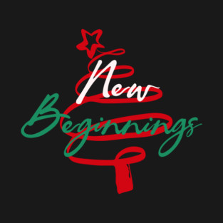 New Beginnings 2026 Themed Holiday Tee T-Shirt