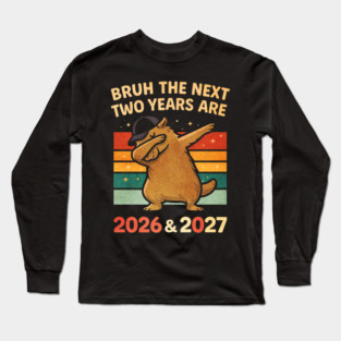 67 NYE 2026 Funny Boys Kids New Years Eve Party 6 7 Meme 6-7 Long Sleeve T-Shirt