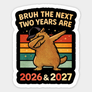 67 NYE 2026 Funny Boys Kids New Years Eve Party 6 7 Meme 6-7 Sticker