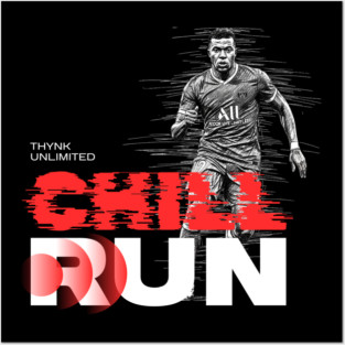 Chill Run | Smooth Pace, Calm Mind, Endless Flow Posters and Art