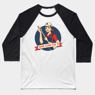 She Can Fix It | Strong Mind, Skilled Hands, Fearless Energy Baseball T-Shirt