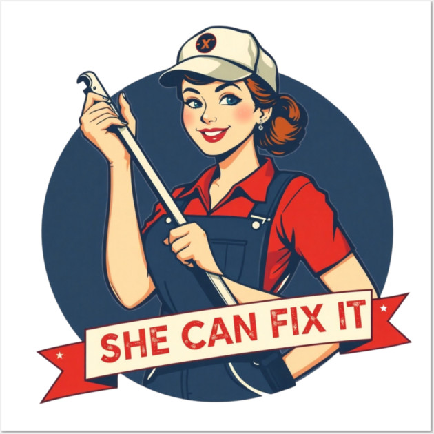 She Can Fix It | Strong Mind, Skilled Hands, Fearless Energy Wall Art by Muhammad Naveed Khan