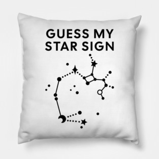 Guess My Star Sign – Sagittarius Zodiac, Astrology Constellation - Black Print Pillow