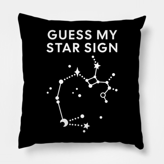 Guess My Star Sign – Sagittarius Zodiac, Astrology Constellation - White Print Pillow by Designed By Marty