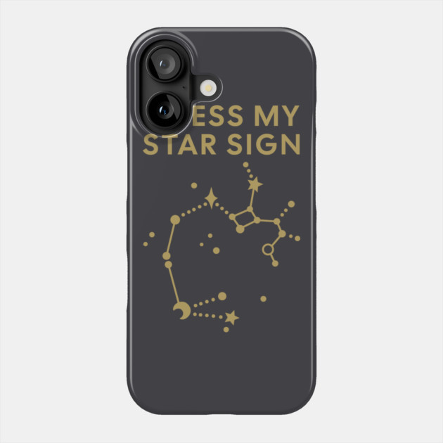 Guess My Star Sign – Sagittarius Zodiac, Astrology Constellation - Antique Gold Print Phone Case by Designed By Marty