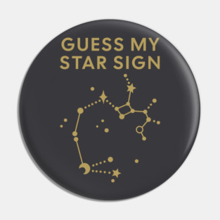 Guess My Star Sign – Sagittarius Zodiac, Astrology Constellation - Antique Gold Print Pin