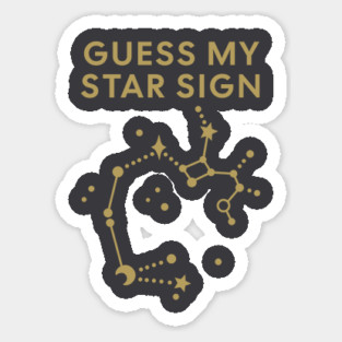 Guess My Star Sign – Sagittarius Zodiac, Astrology Constellation - Antique Gold Print Sticker