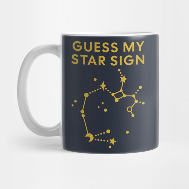Guess My Star Sign – Sagittarius Zodiac, Astrology Constellation - Classic Gold Print by Designed By Marty