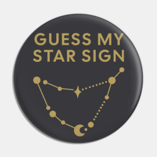 Guess My Star Sign – Capricorn Zodiac, Astrology Constellation - Antique Gold Print Pin