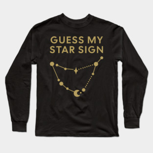 Guess My Star Sign – Capricorn Zodiac, Astrology Constellation - Antique Gold Print Long Sleeve T-Shirt