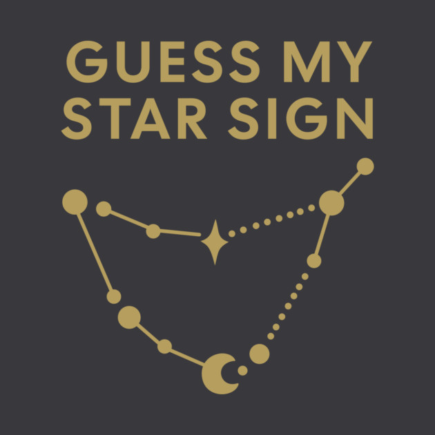 Guess My Star Sign – Capricorn Zodiac, Astrology Constellation - Antique Gold Print by Designed By Marty
