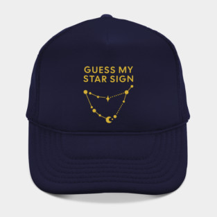 Guess My Star Sign – Capricorn Zodiac, Astrology Constellation - Classic Gold Print Hat