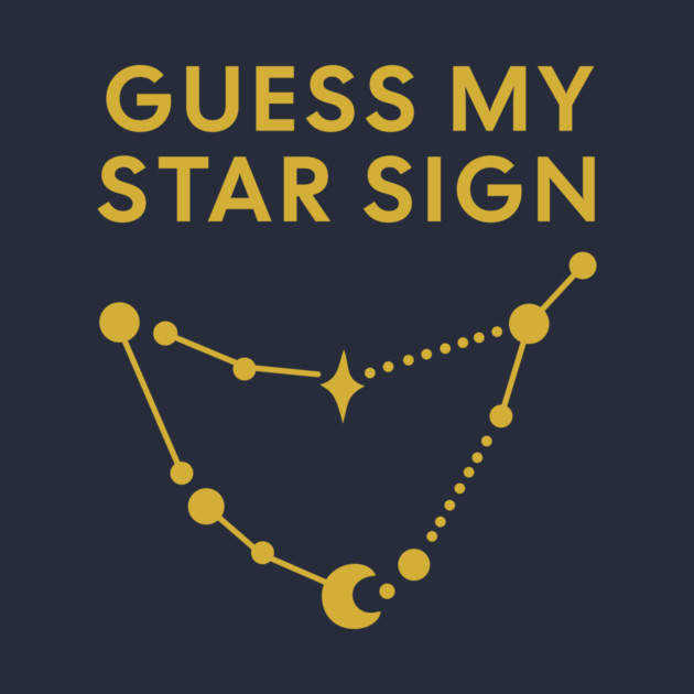 Guess My Star Sign – Capricorn Zodiac, Astrology Constellation - Classic Gold Print by Designed By Marty
