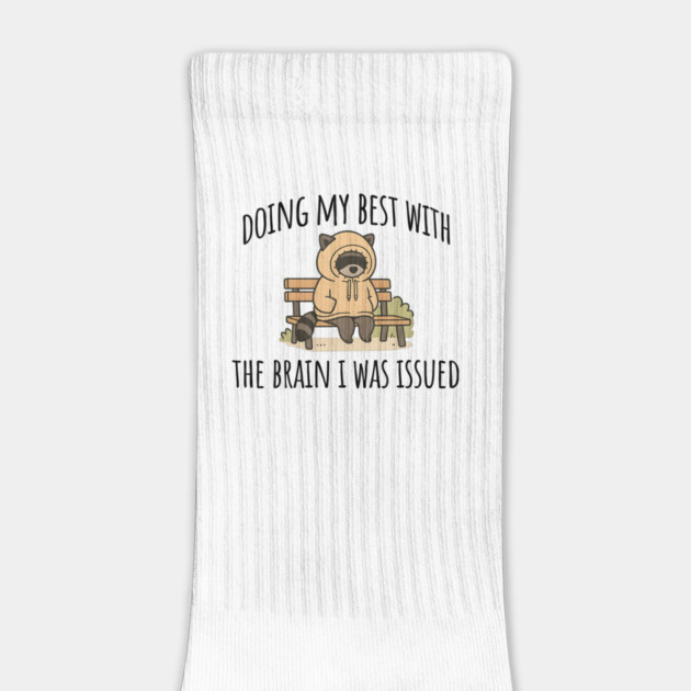 Doing My Best With The Brain I Was Issued, funny introvert design by Luxinda