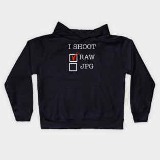 I Shoot RAW Kids Hoodie