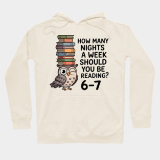 How-Many-Nights-A-Week Hoodie