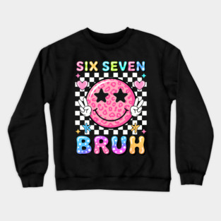 Six Seven Bruh Preppy Smiley Face Meme Crewneck Sweatshirt