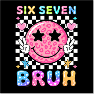 Six Seven Bruh Preppy Smiley Face Meme Posters and Art