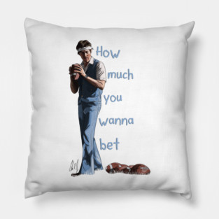 Napoleon Dynamite: How Much You Wanna Bet Pillow