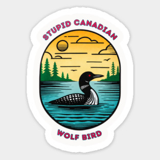 Heated Rivalry Stupid Canadian Wolf Bird Funny Loon Bird Retro Magnet