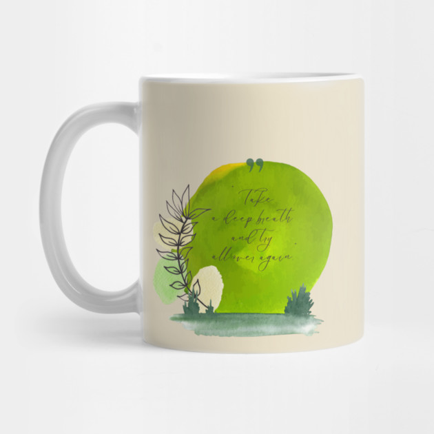 Take a deep breath. Start fresh. Try again. tee and gift items by C.Code