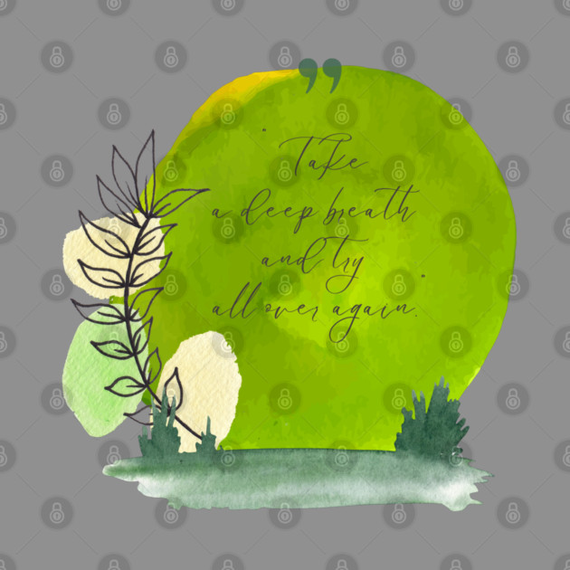 Take a deep breath. Start fresh. Try again. tee and gift items by C.Code