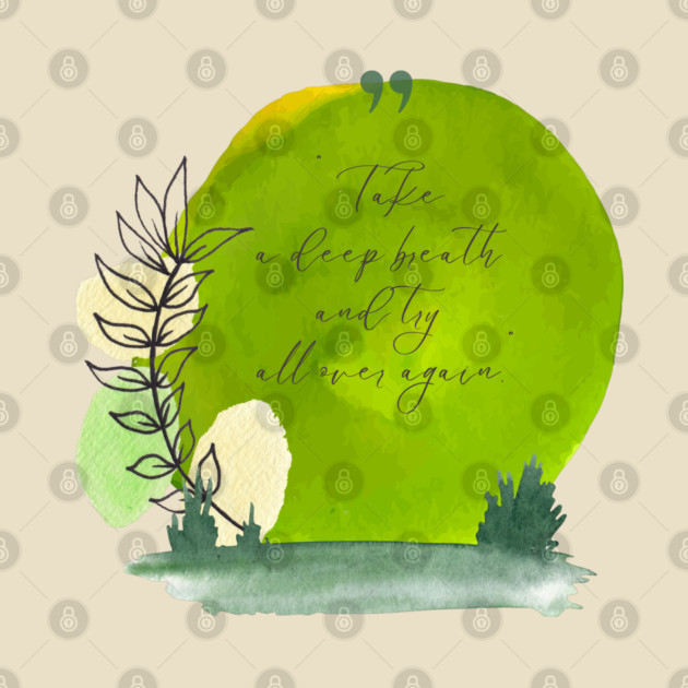 Take a deep breath. Start fresh. Try again. tee and gift items by C.Code