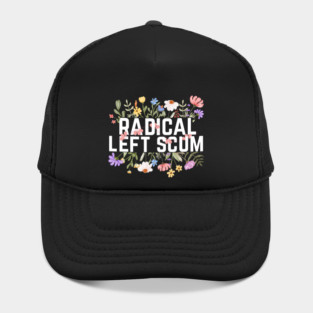 Radical Left Scum Hat