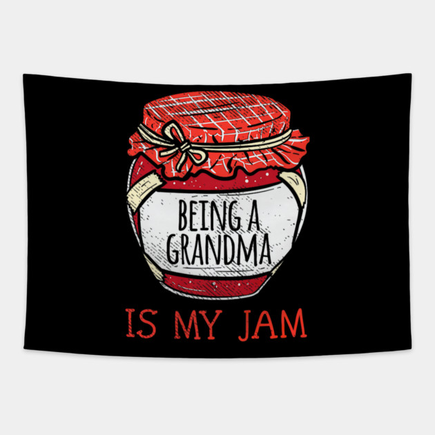 Fun Cute Grandmother Humor Funny Being A Grandma Tapestry by yangho