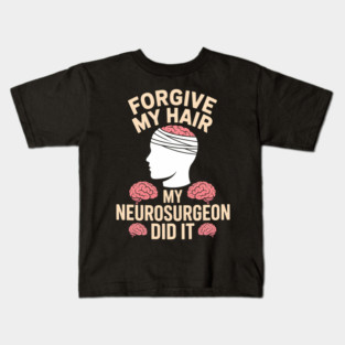 Brain Surgery Recovery Funny Brain Surgery Survivor Kids T-Shirt
