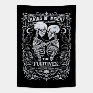 CHAINS OF MISERY Tapestry
