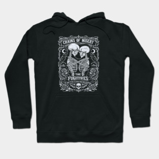 CHAINS OF MISERY Hoodie