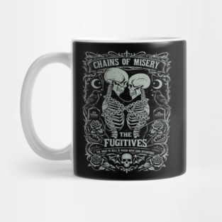 CHAINS OF MISERY Mug