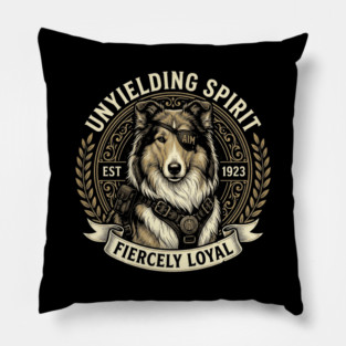 Rough Collie Fiercely Loyal Unyielding Spirit Tactical Heroic Pet Pillow