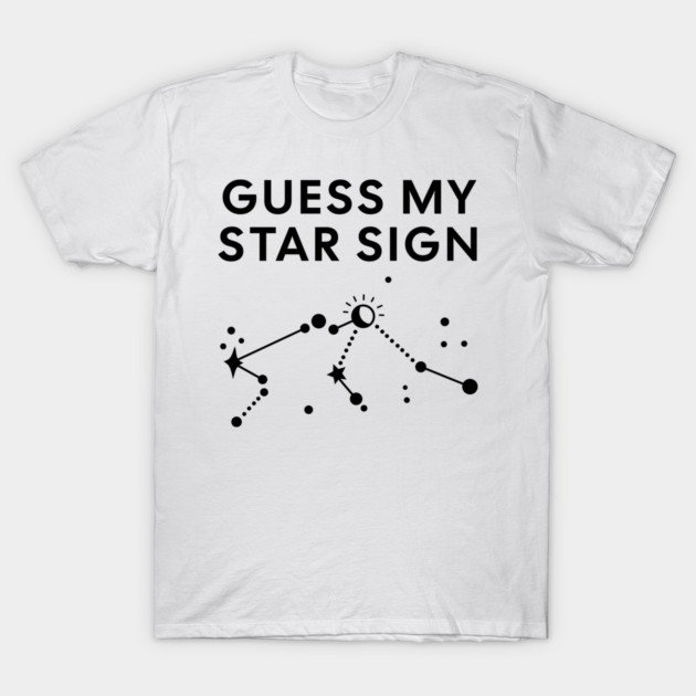 Guess My Star Sign – Aquarius Zodiac, Astrology Constellation - Black Print T-Shirt by Designed By Marty
