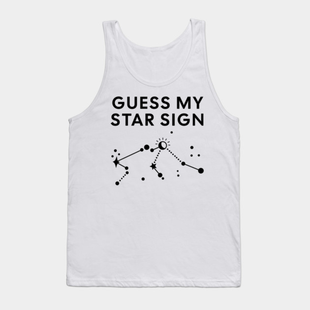 Guess My Star Sign – Aquarius Zodiac, Astrology Constellation - Black Print Tank Top by Designed By Marty