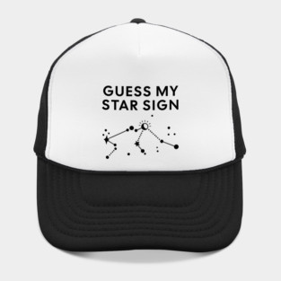 Guess My Star Sign – Aquarius Zodiac, Astrology Constellation - Black Print Hat