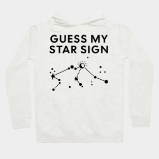 Guess My Star Sign – Aquarius Zodiac, Astrology Constellation - Black Print Hoodie
