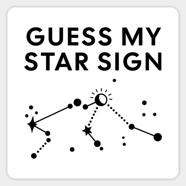 Guess My Star Sign – Aquarius Zodiac, Astrology Constellation - Black Print Magnet by Designed By Marty