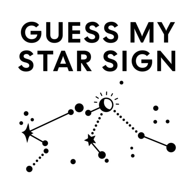 Guess My Star Sign – Aquarius Zodiac, Astrology Constellation - Black Print by Designed By Marty