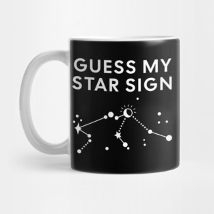 Guess My Star Sign – Aquarius Zodiac, Astrology Constellation - White Print Mug