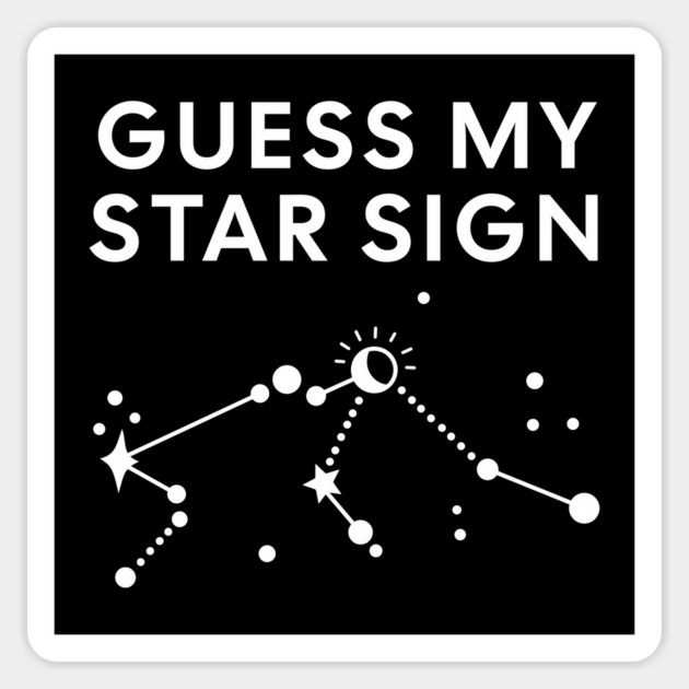 Guess My Star Sign – Aquarius Zodiac, Astrology Constellation - White Print Magnet by Designed By Marty