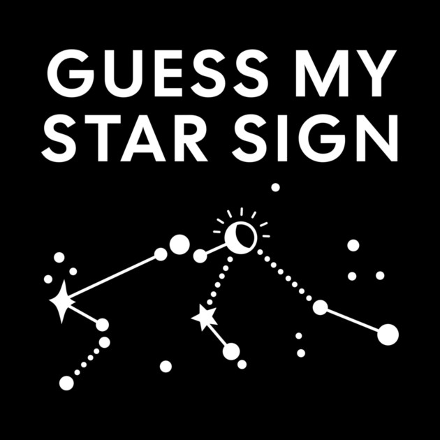 Guess My Star Sign – Aquarius Zodiac, Astrology Constellation - White Print by Designed By Marty