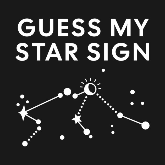 Guess My Star Sign – Aquarius Zodiac, Astrology Constellation - White Print by Designed By Marty