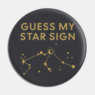 Guess My Star Sign – Aquarius Zodiac, Astrology Constellation - Antique Gold Print Pin